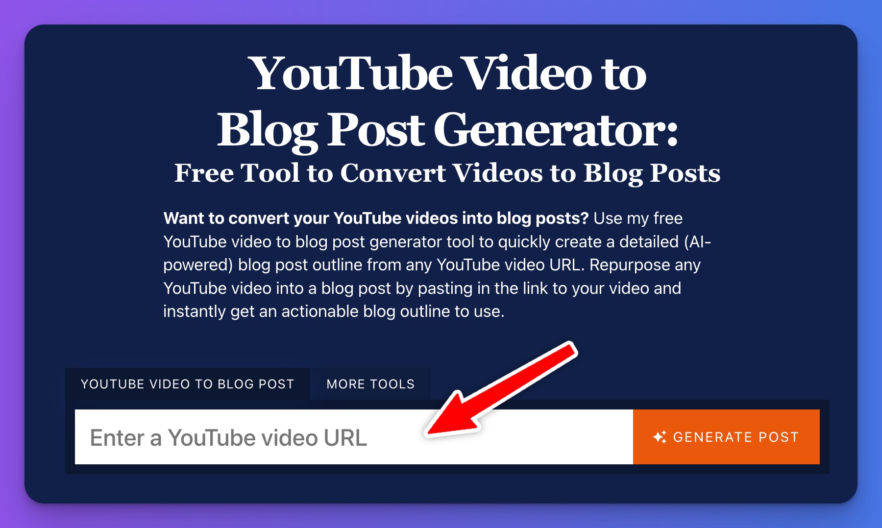YouTube Video to Blog AI Converter Tool Free Tool to Convert Videos to Blog Posts (AI Video to Blog Post Generator)
