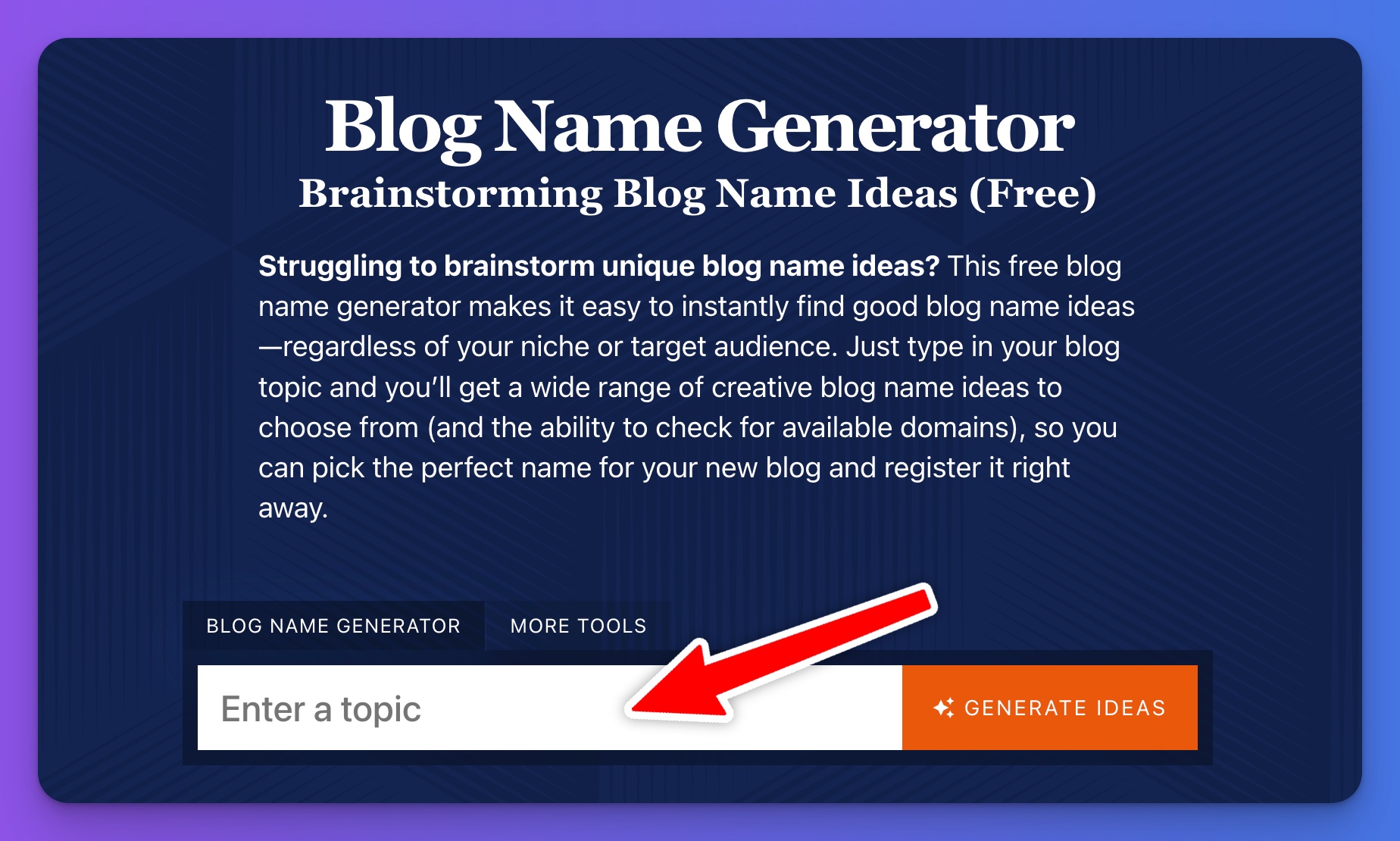 Free Blog Name Generator to Brainstorm Blog Name Ideas (Tool Screen Shot)