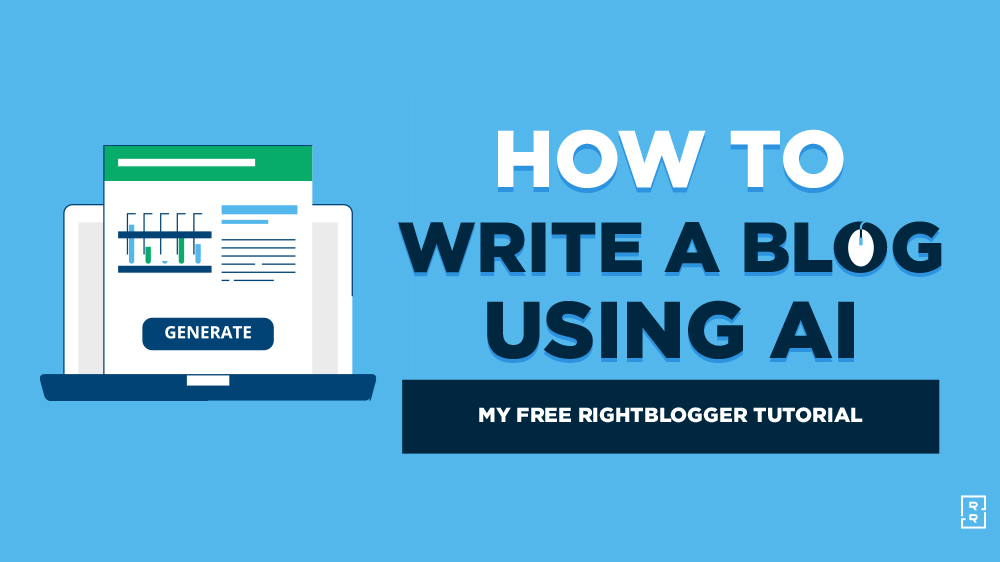 How to Write a Blog Post with AI for Free (RightBlogger Tutorial) Featured Image